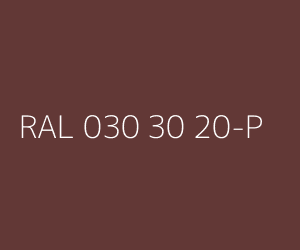 Couleur RAL 030 30 20-P 