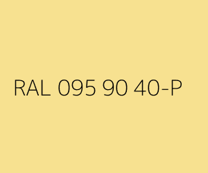 Couleur RAL 095 90 40-P 