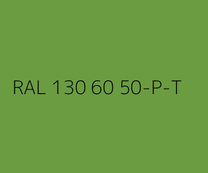 Couleur RAL 130 60 50-P-T 