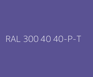 Couleur RAL 300 40 40-P-T 