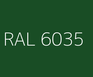 Couleur RAL 6035 VERT NACRé Couleur RAL 6035 VERT NACRé