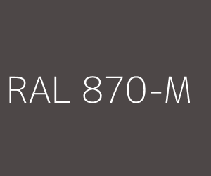 Couleur RAL 870-M 