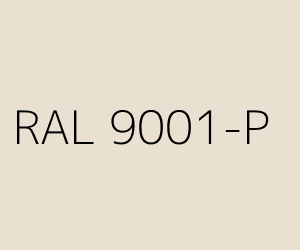 Couleur RAL 9001-P BLANC CRèME