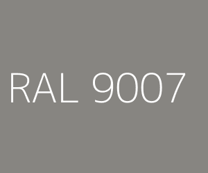Couleur RAL 9007 ALUMINIUM GRIS